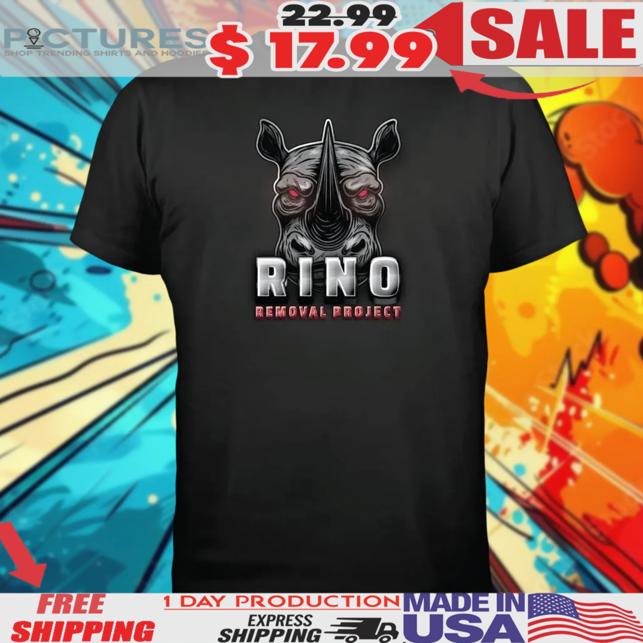Rino Removal Project Shirt