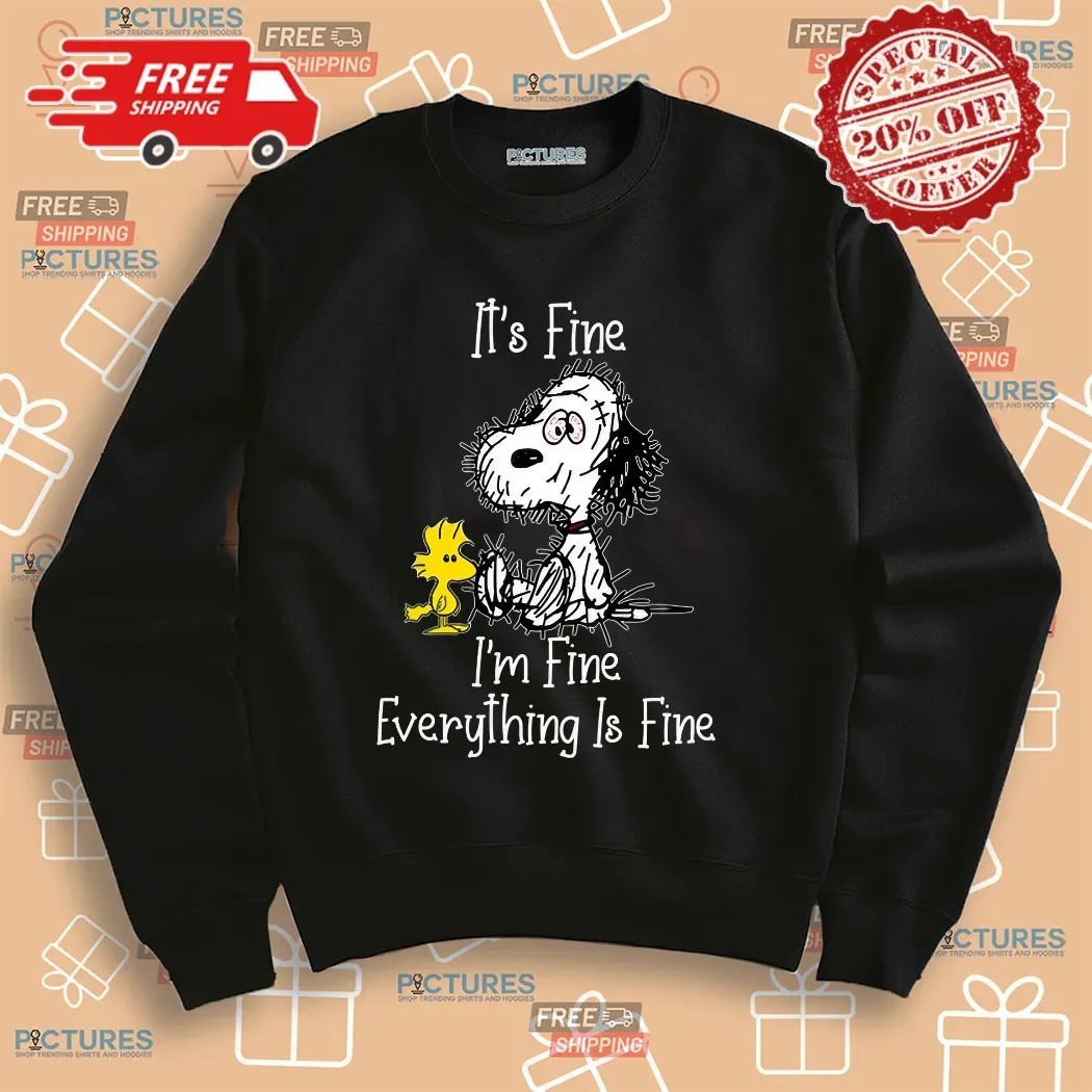 Snoopy And Woodstock It’s Fine I’m FIne Everything Is Fine shirt