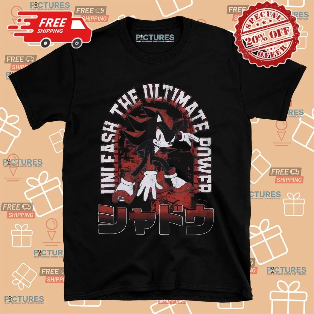 Sonic The Hedgehog Shadow Unleash The Ultimate Power Shirt