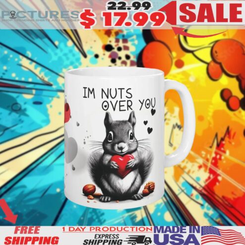 Squirrel Hearts I'm Nuts Over You Ceramic Mug