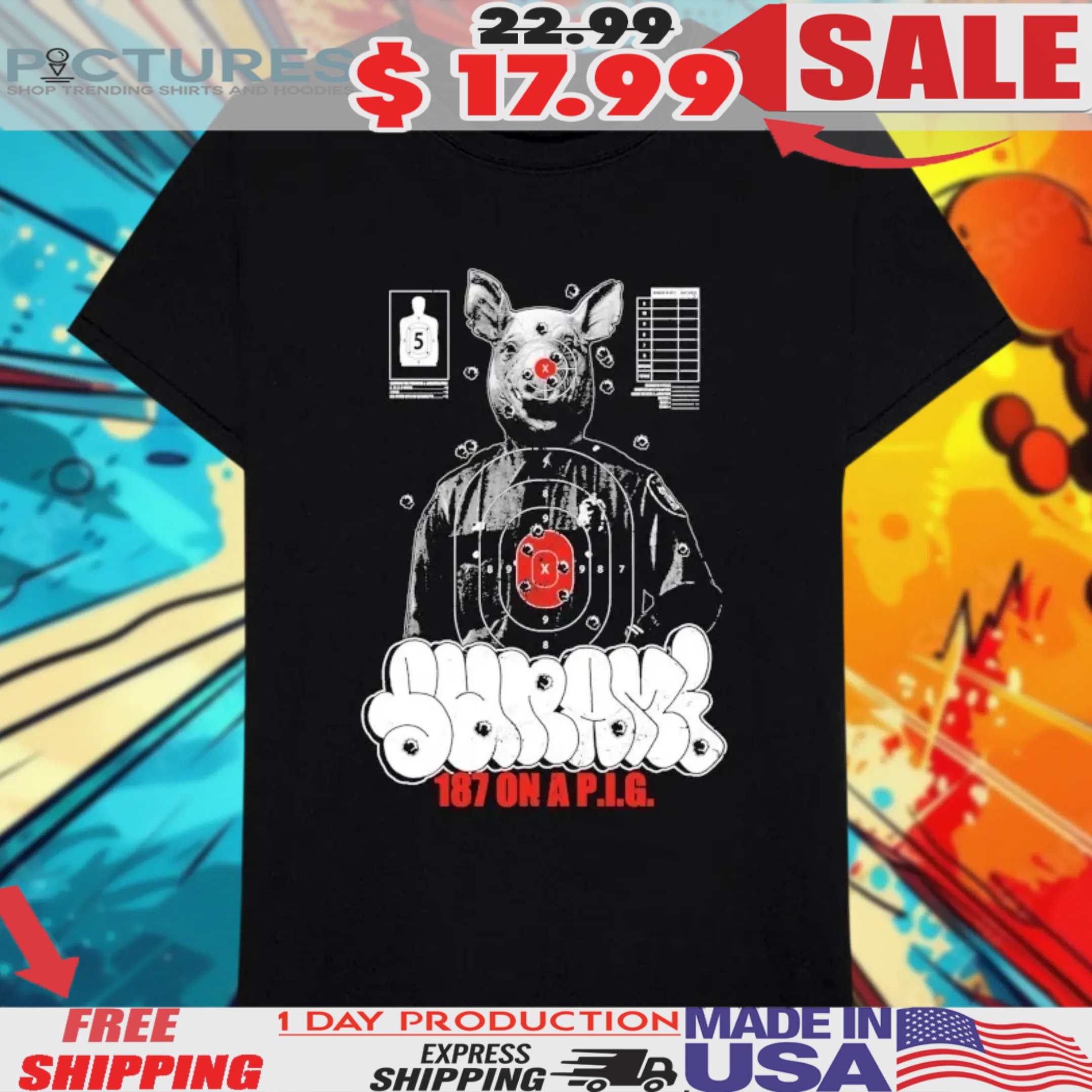 Sunami 187 On A Pig Shirt