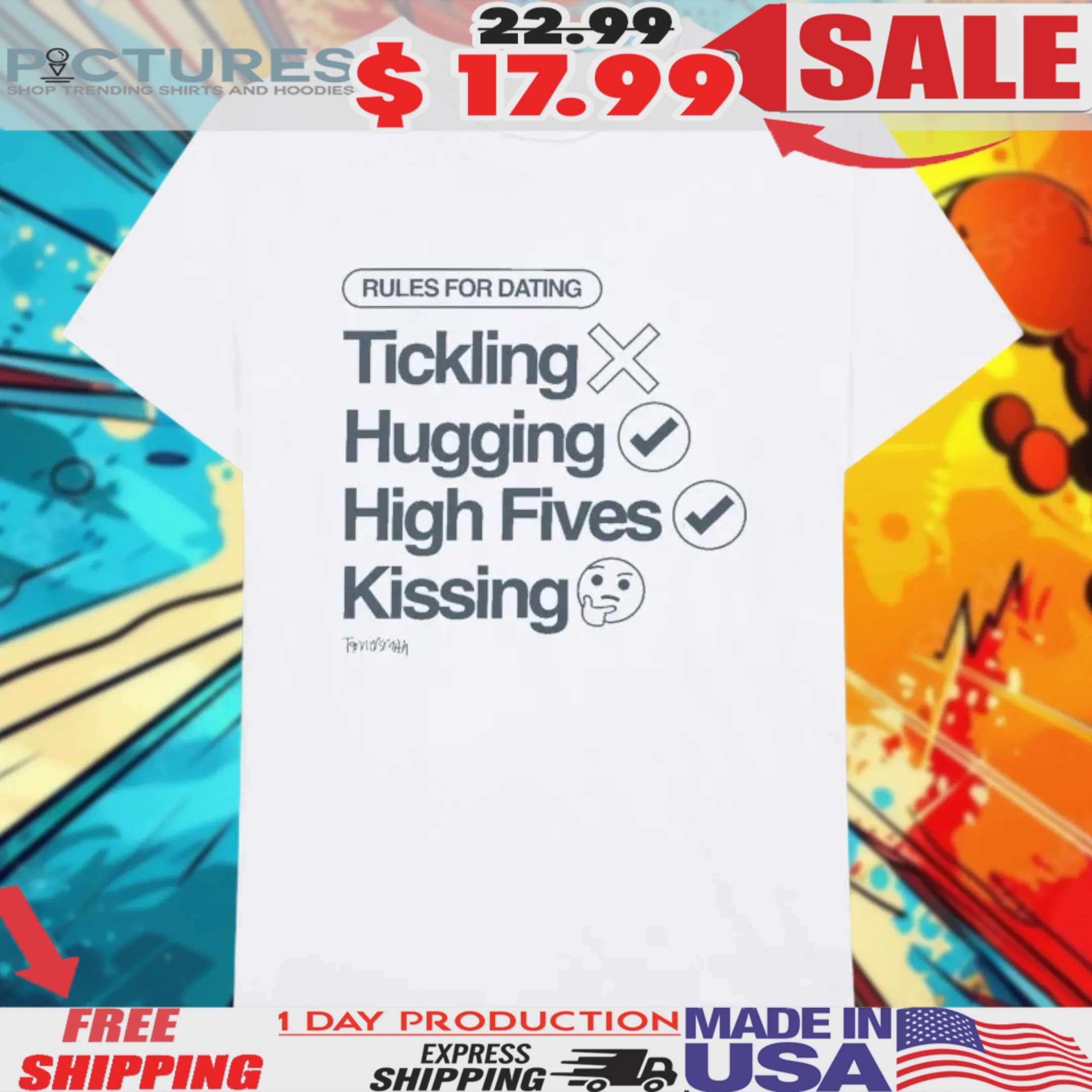 Tanner Smith Rules For Dating Tickling Hugging High Fives Kissing Shirt