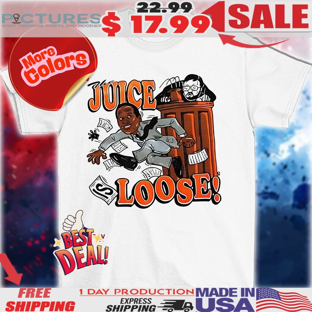 The Juice Is Loose vintage shirt
