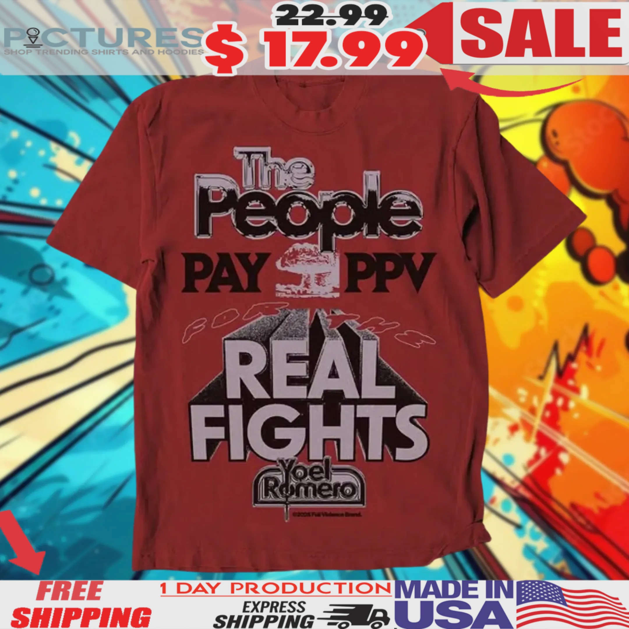 The People Pay PPV For The Real Fights Yoel Romero Shirt