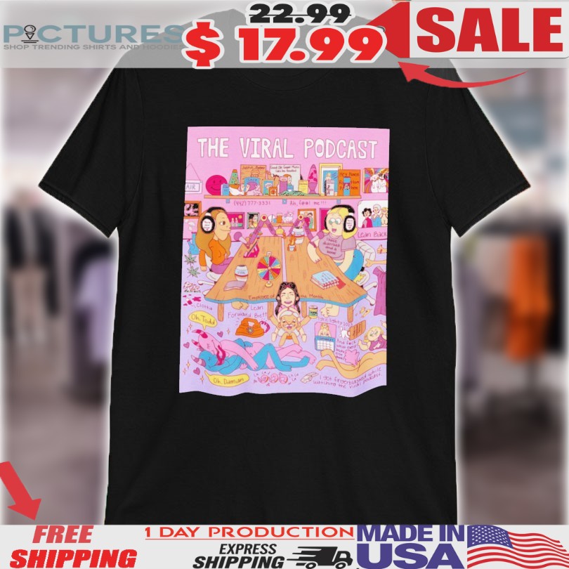 The Viral Podcast Studio Shirt