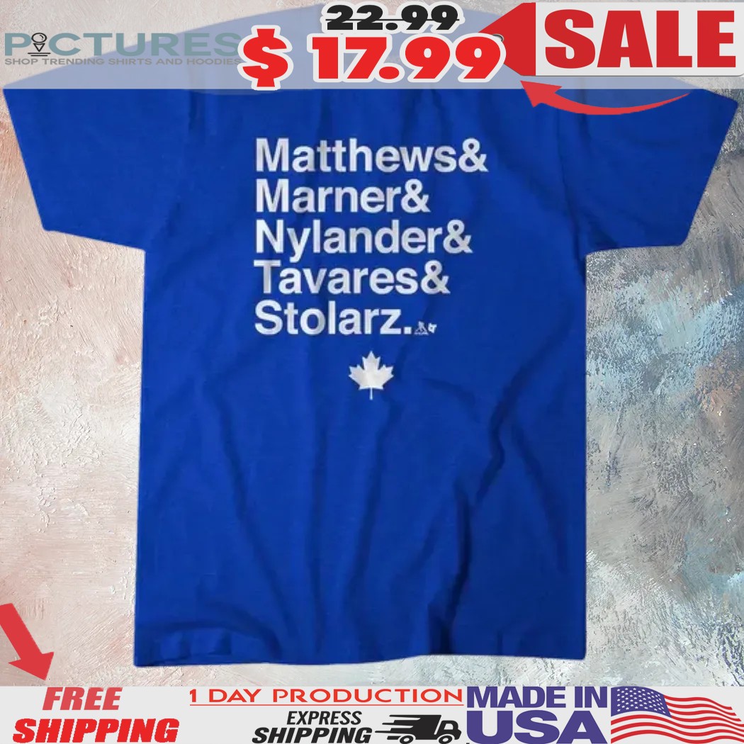 Toronto Maple Leafs Matthews & Marner & Nylander & Tavares & Stolarz Names Shirt