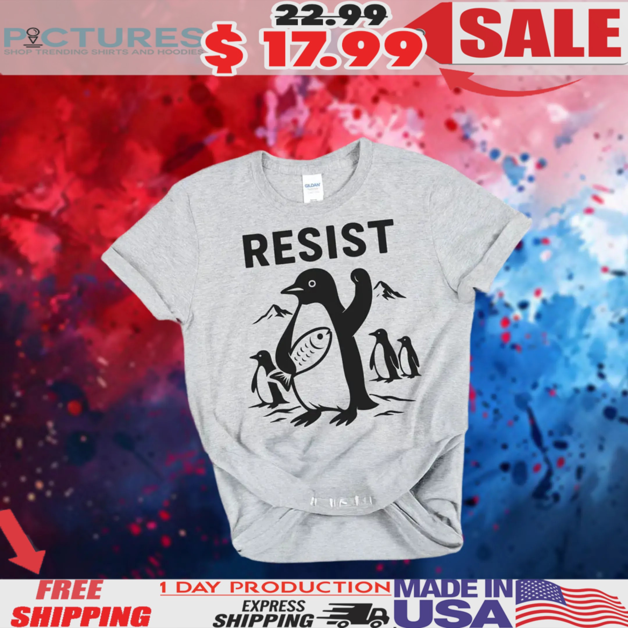 Trump Tariffs Penguin Resist Shirt