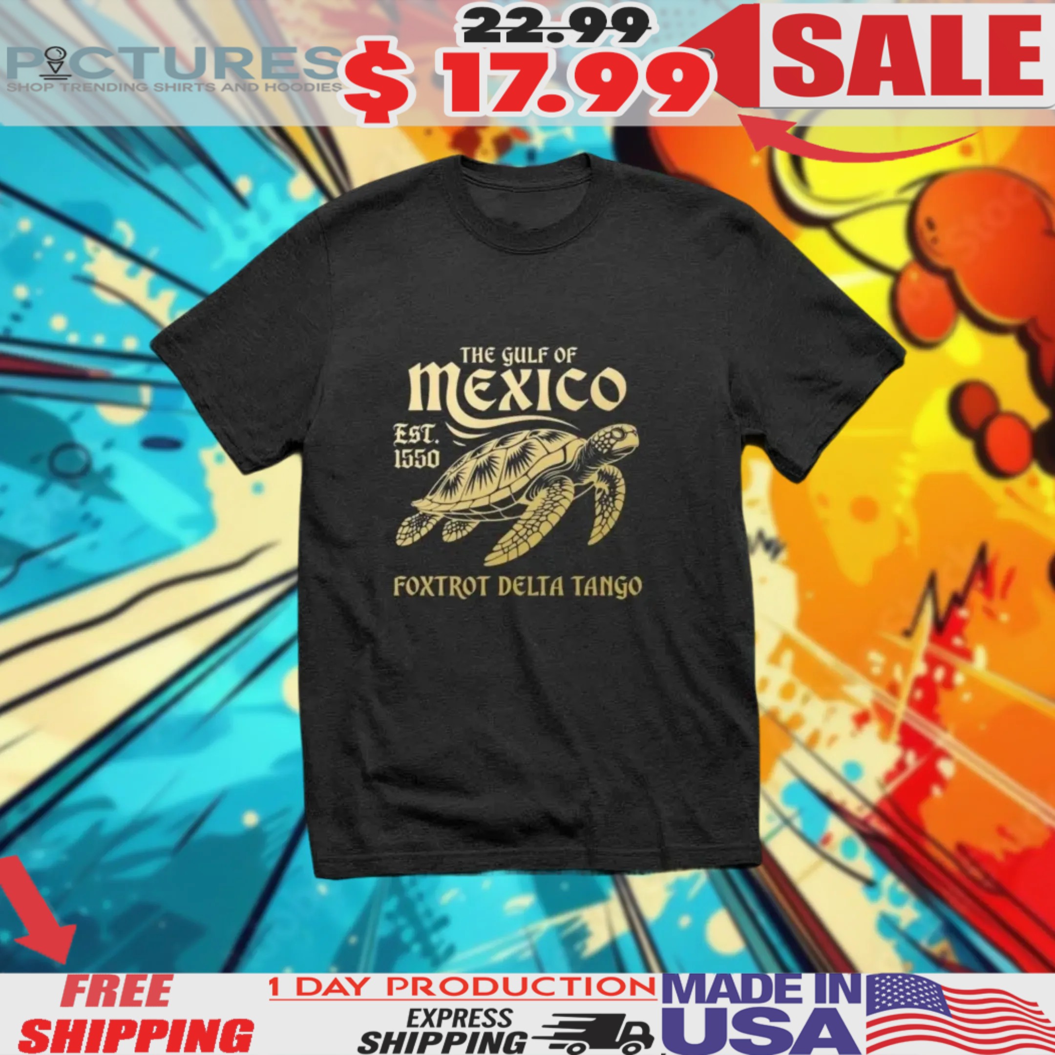 Turtle Gulf Of Mexico Foxtrot Delta Tango Stay Salty Resistance 2025 Shirt