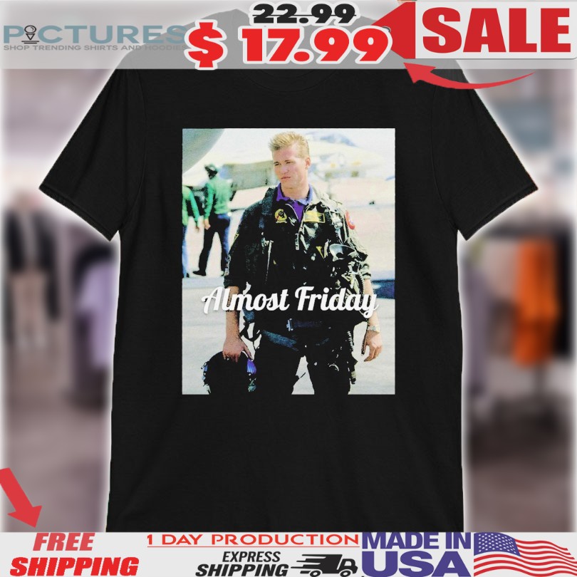 Val Kilmer Almost Friday Top Gun Shirt