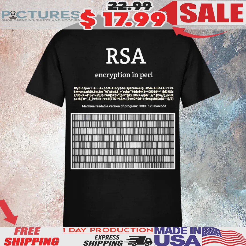 Warning This Shirt Is A Munition Rsa Encryption In Perl Shirt