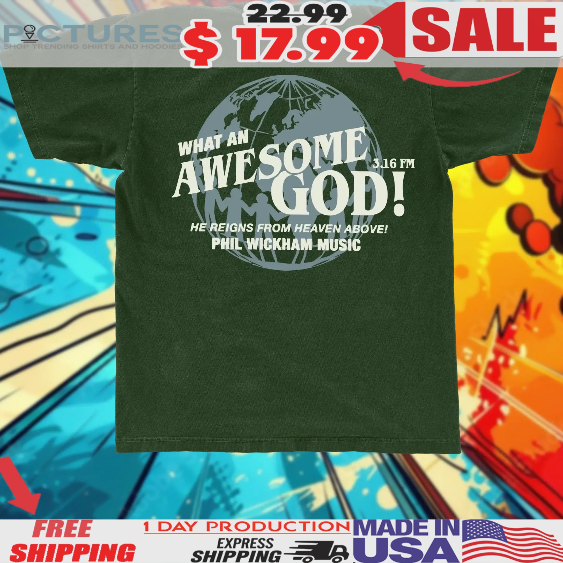 What An Awesome God 3.16Fm He Reigns From Heaven Above Shirt