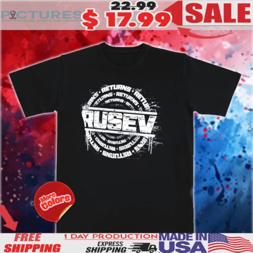 Wwe Rusev Returns Shirt