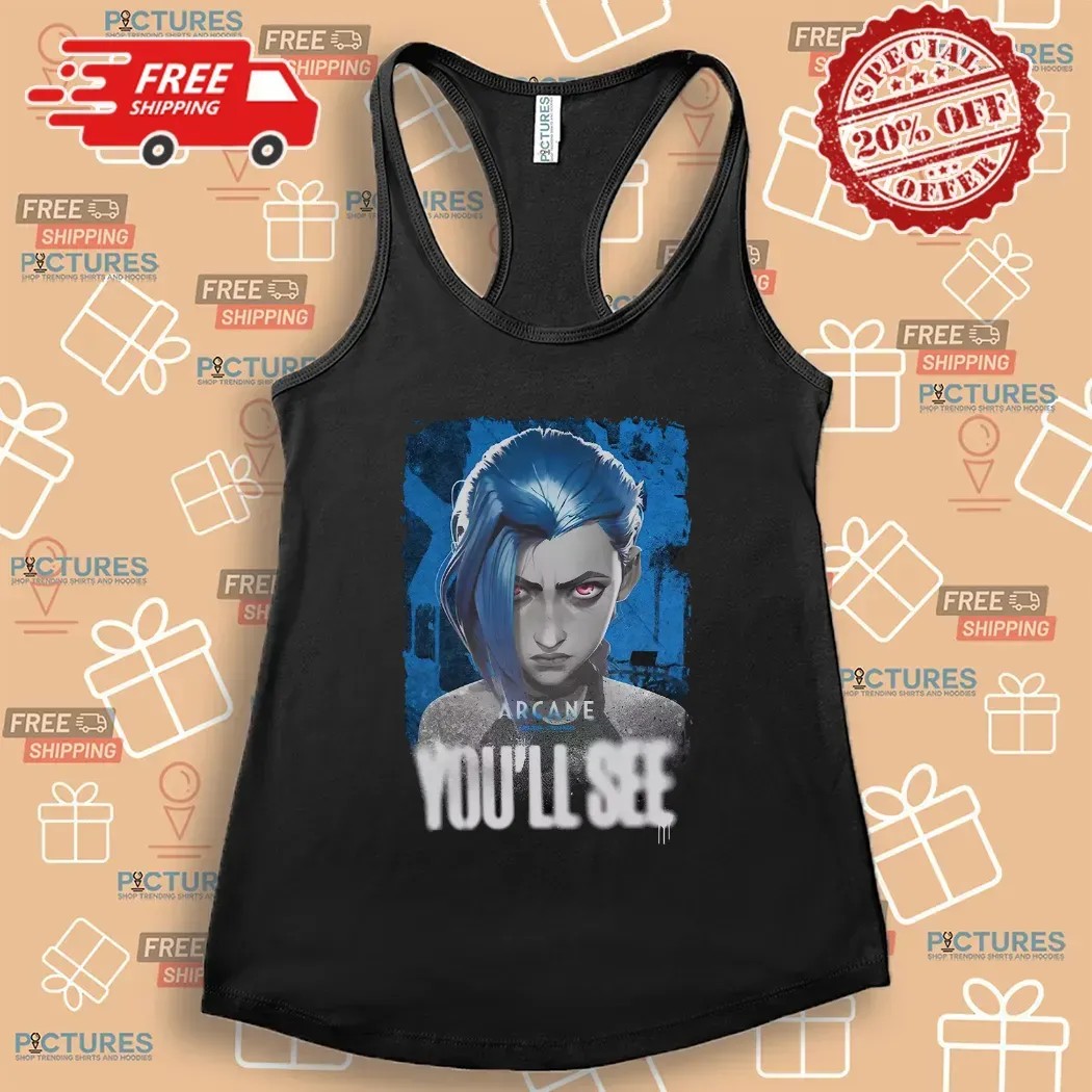 Arcane You'll See Graphic T Shirt Arcane You'll See Graphic T Shirt