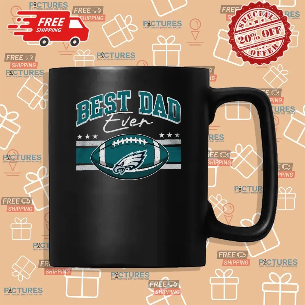 Best Dad Ever Philadelphia Eagles Daddy And Son Father's Day Personalized T Shirt