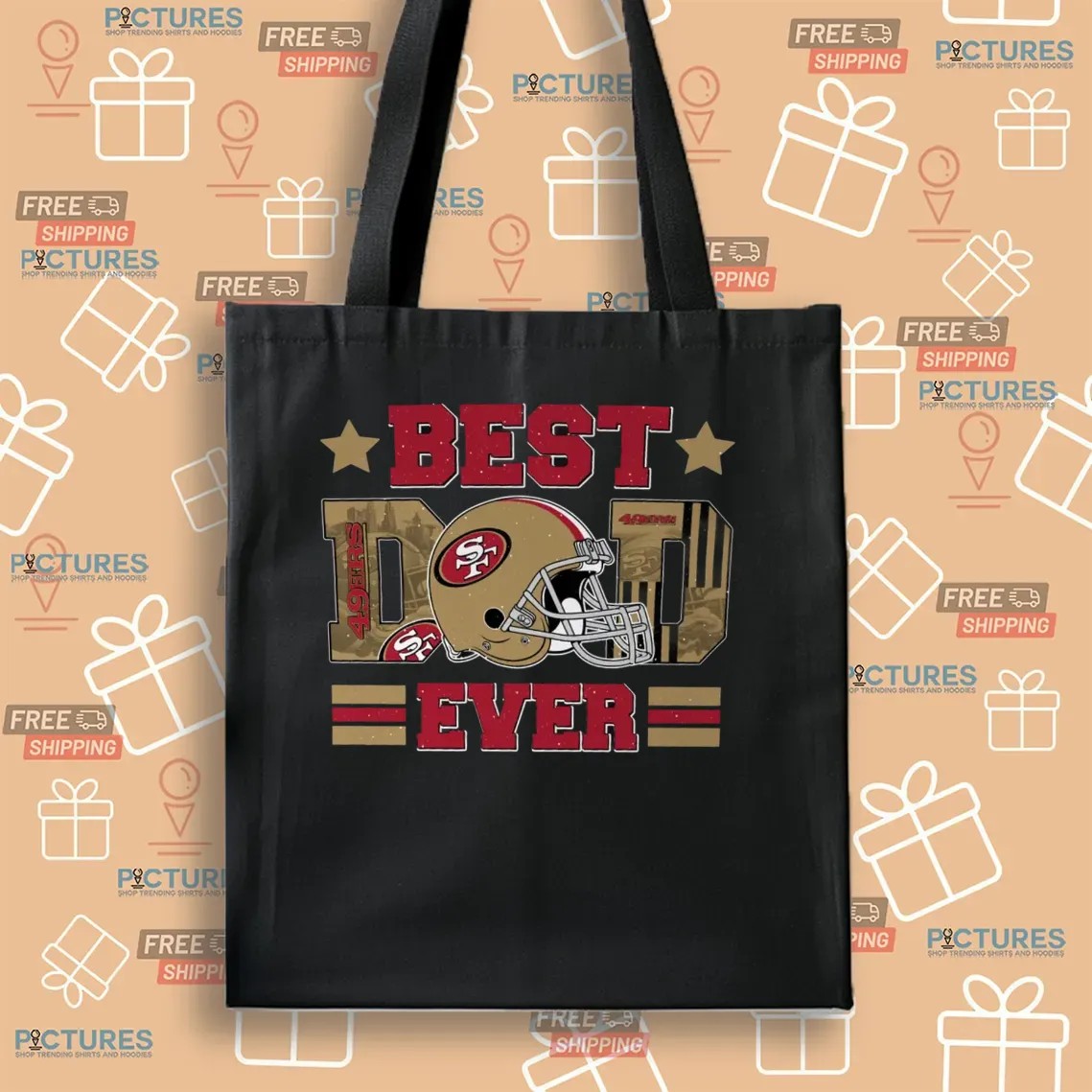 Best Dad Ever San Francisco 49ers Father's Day Personalized T Shirt
