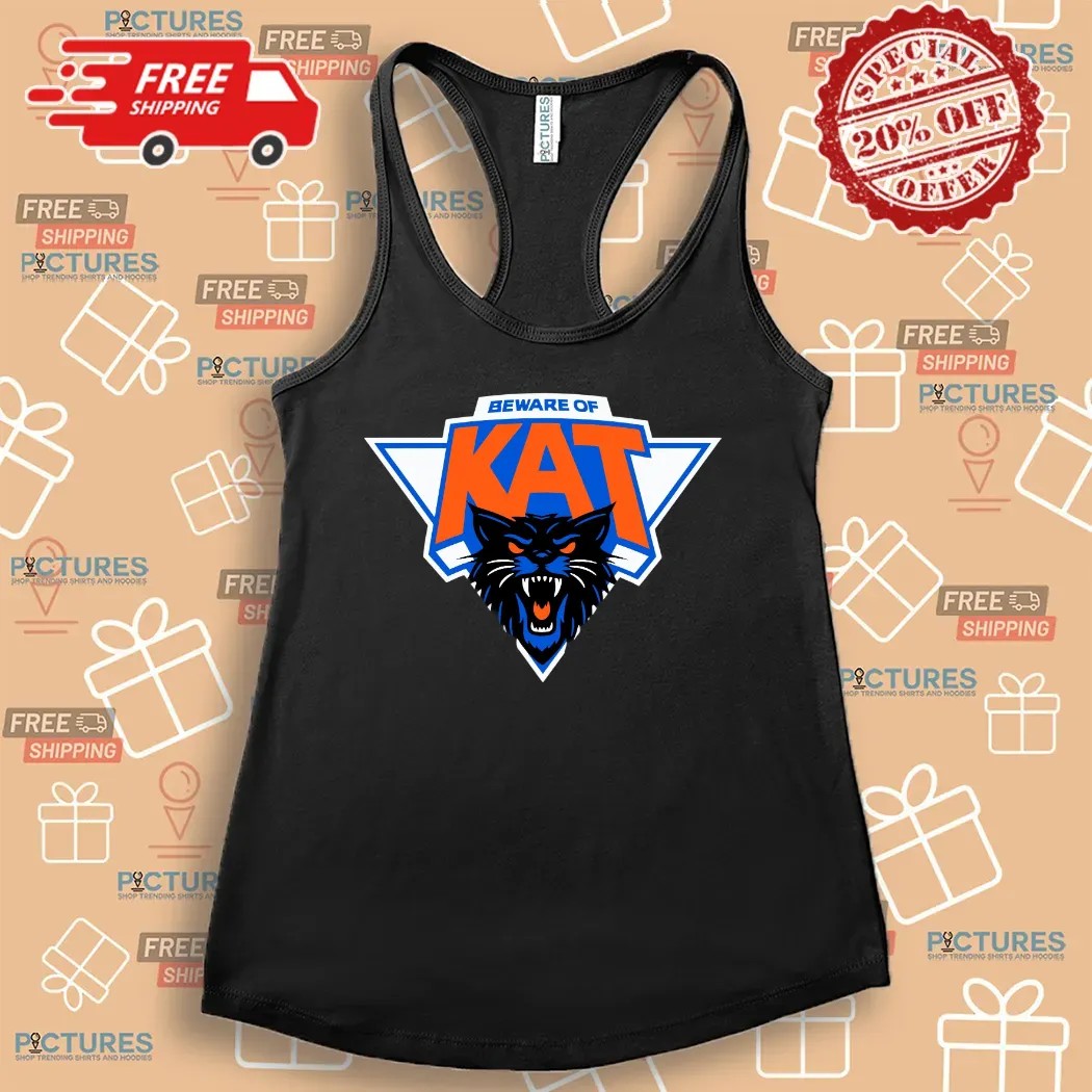Beware Of Kat New York Knicks Nba Playoffs 2025 T Shirt