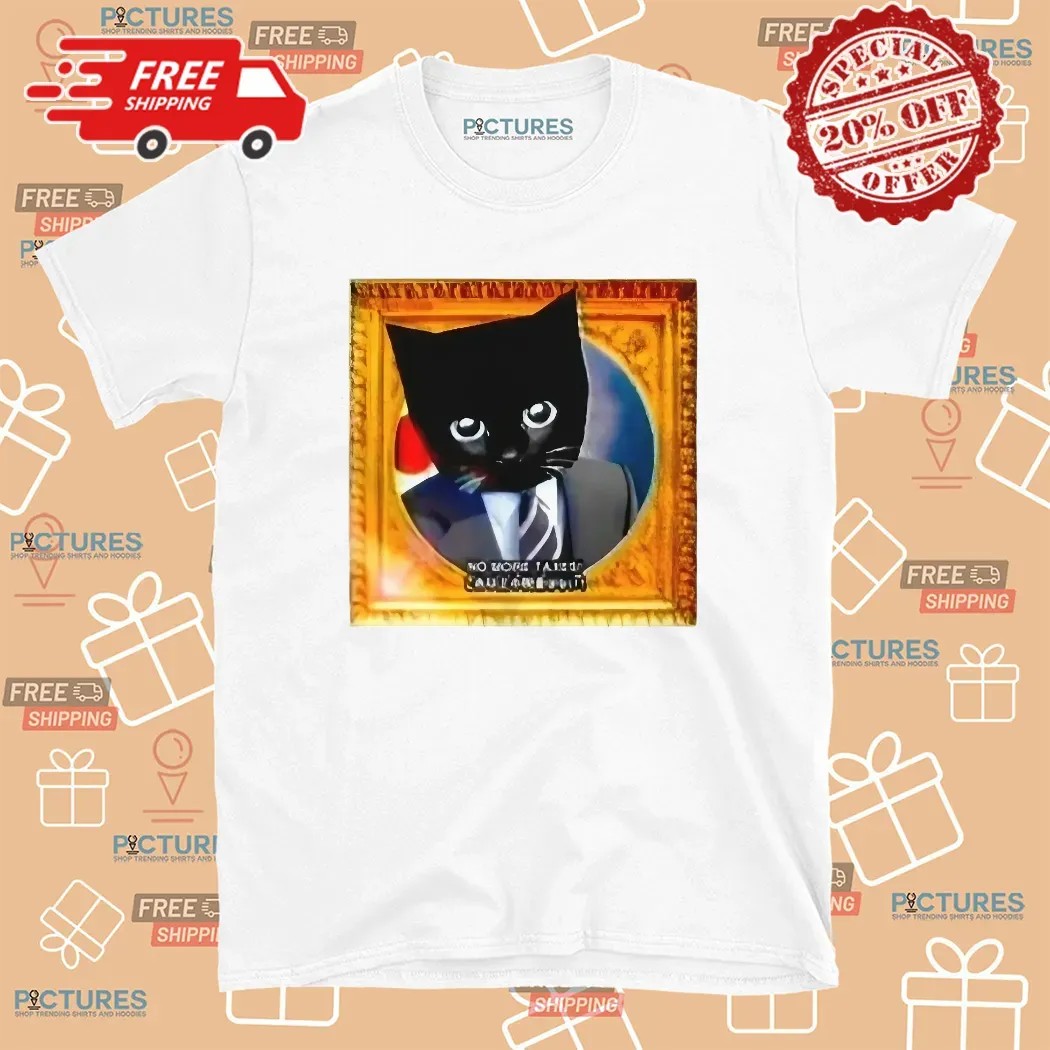 Black Cat Sluj No More Taxes T Shirt