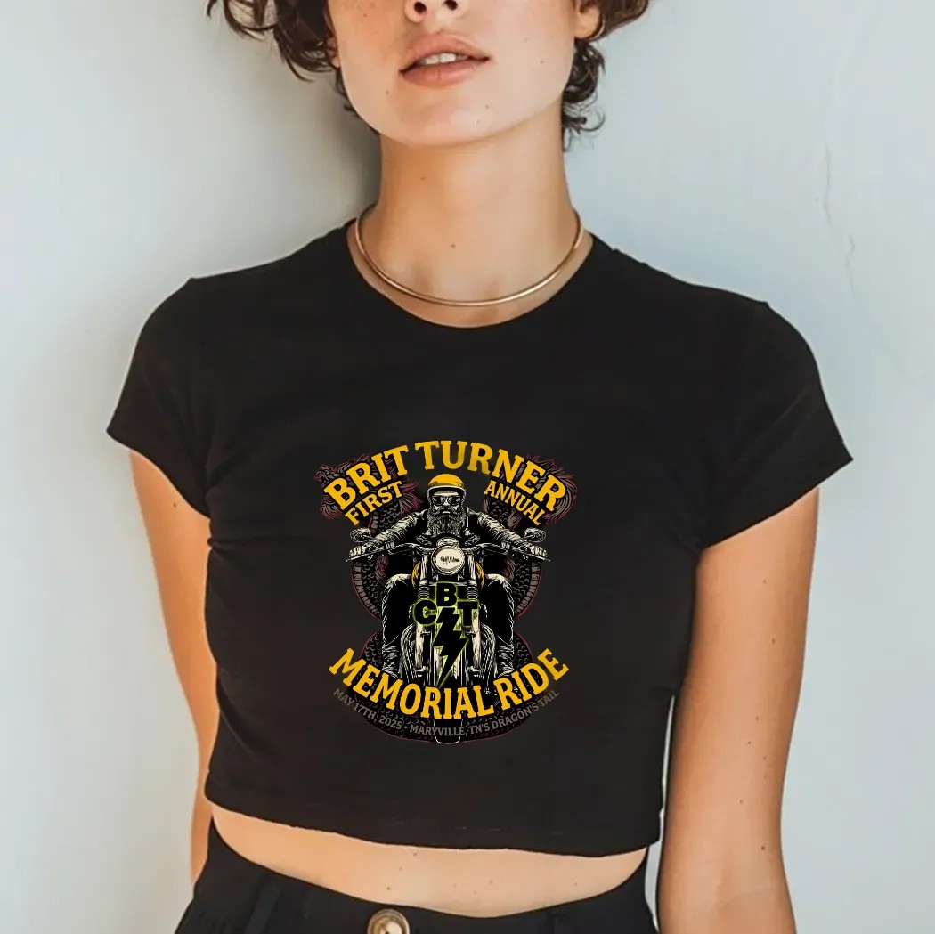 Brit Turner First Annual Memorial Ride May 17th 2025 Maryville TN’s Dragon’s Tail Motor T Shirt