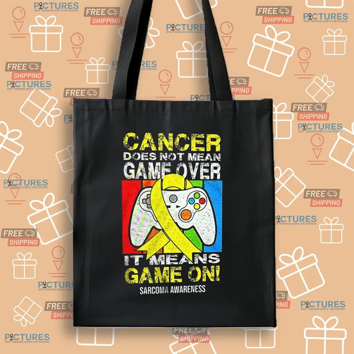 Cancer Does Not Mean Game Over It Means Game On Sarcoma Awareness T Shirt