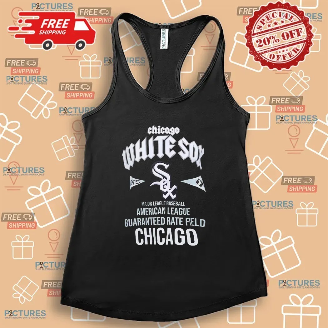 Chicago White Sox Major League Baseball American League Guaranteed Rate Field Chicago T Shirt