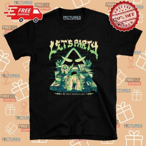 Critical Role Let's Party All That's Missing Is You Game Night T Shirt