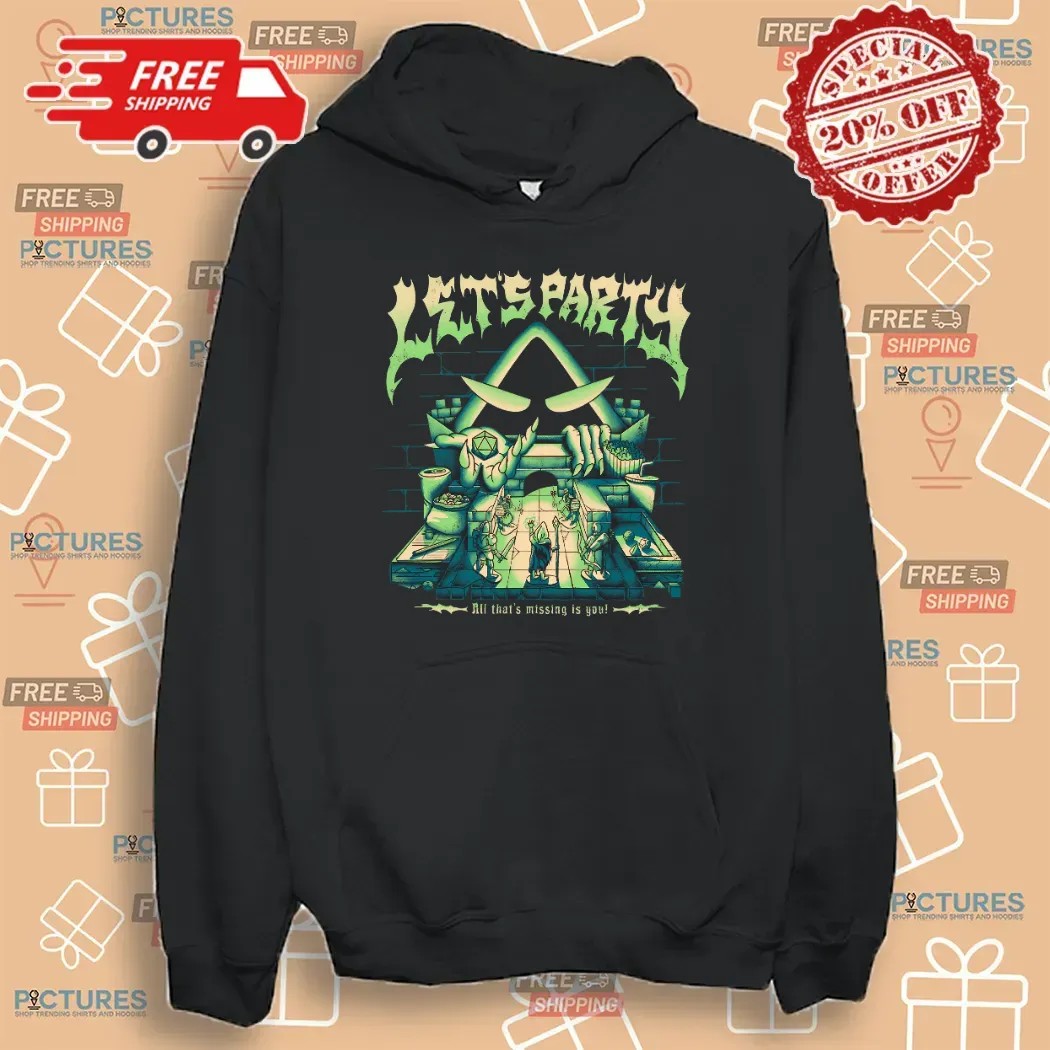 Critical Role Let's Party All That's Missing Is You Game Night T Shirt