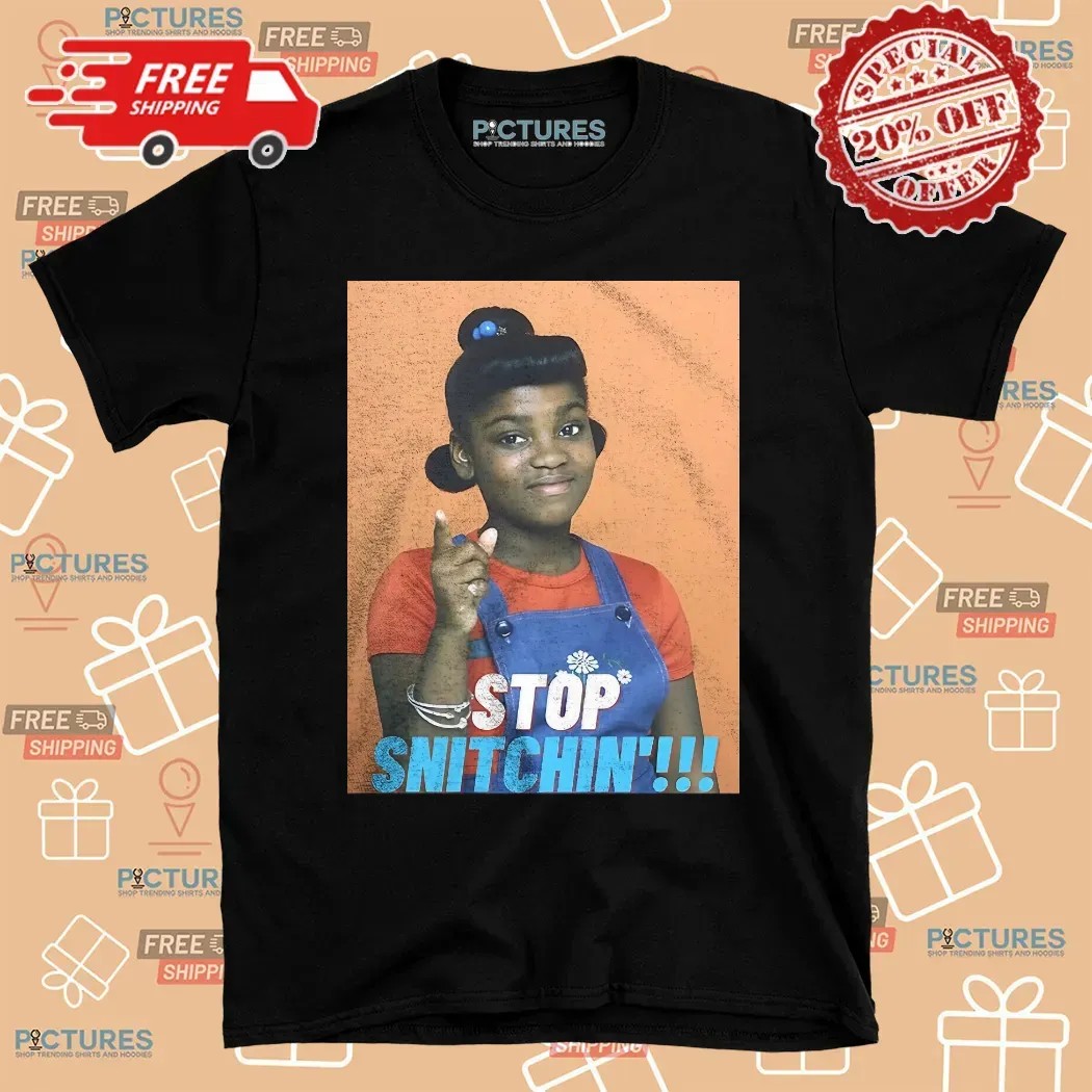 Danielle Spencer Stop Snitchin' T Shirt