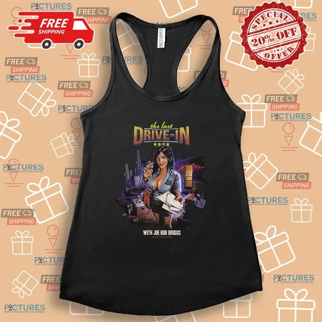 Darcy The Messenger Of The Mutants The Last Drive-in With Joe Bob Briggs T Shirt