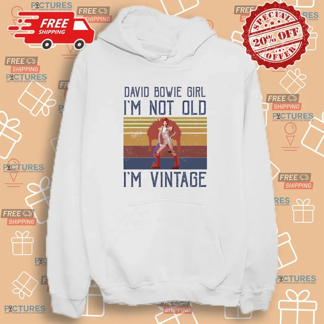 David Bowie Girl I'm Not Old I'm Vintage T Shirt