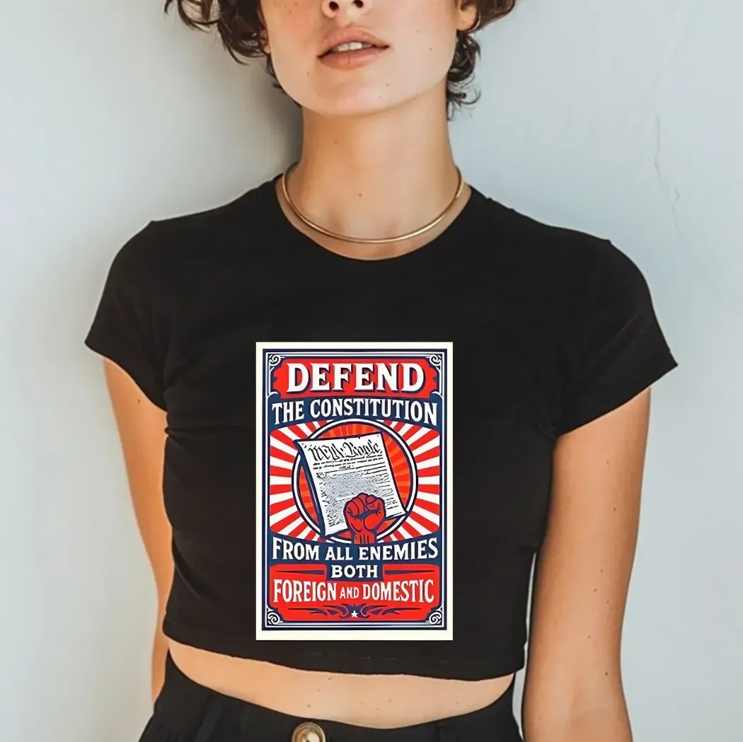 Defend The Constitution From All Enemies Both Foreign And Domestic Shirt