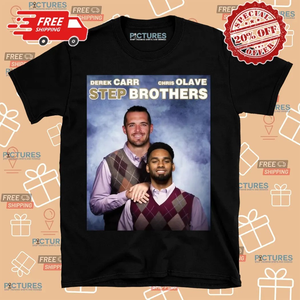 Derek Carr Chris Olave Step Brothers New Orleans Saints Football Shirt Derek Carr Chris Olave Step Brothers New Orleans Saints Football Shirt