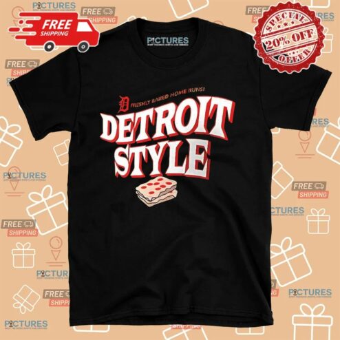 Detroit Style Freshly Baked Home Runs Local Hometown Shirt