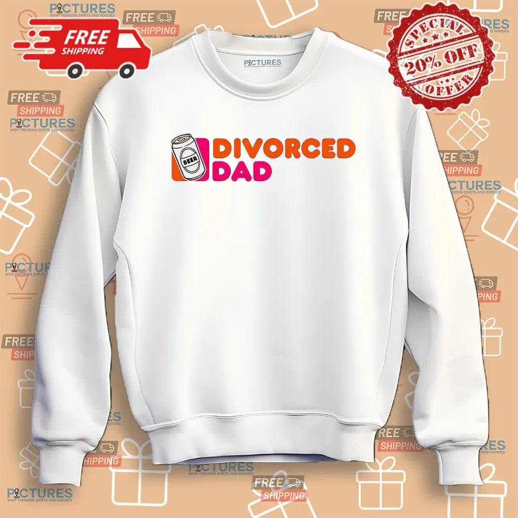 Divorced Dad Beer Dunkin' Donuts Logo Parody Shirt