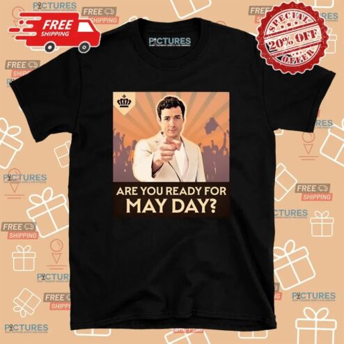 Doctor Who Are You Ready For May Day T Shirt