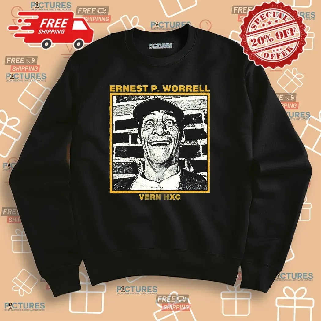 Ernest P. Worrell Vern Hxc Hardcore T Shirt