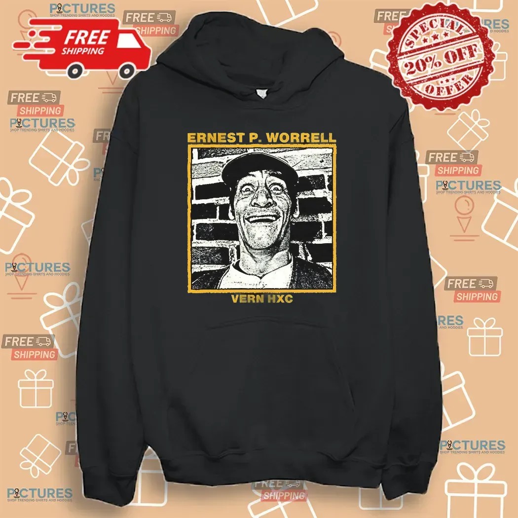Ernest P. Worrell Vern Hxc Hardcore T Shirt