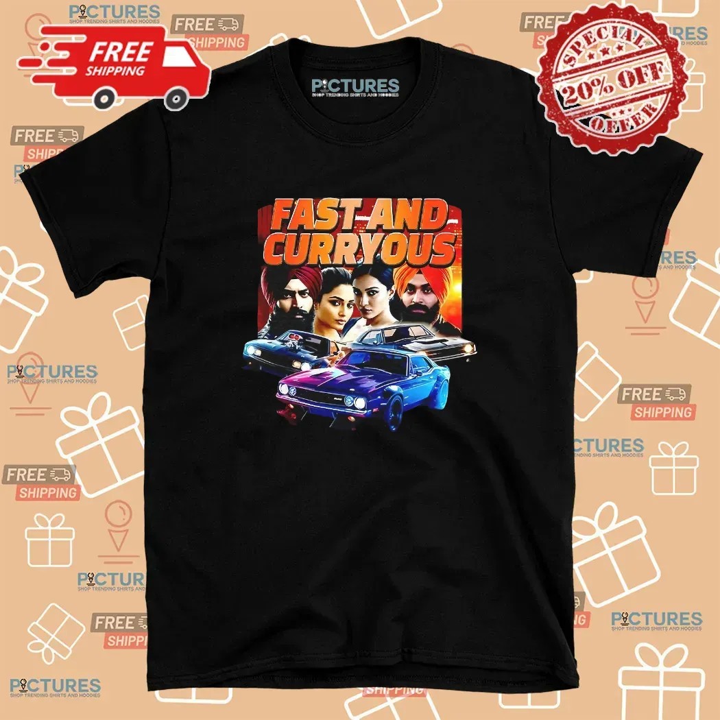 Fast and Curryous Furious Indian Meme T Shirt