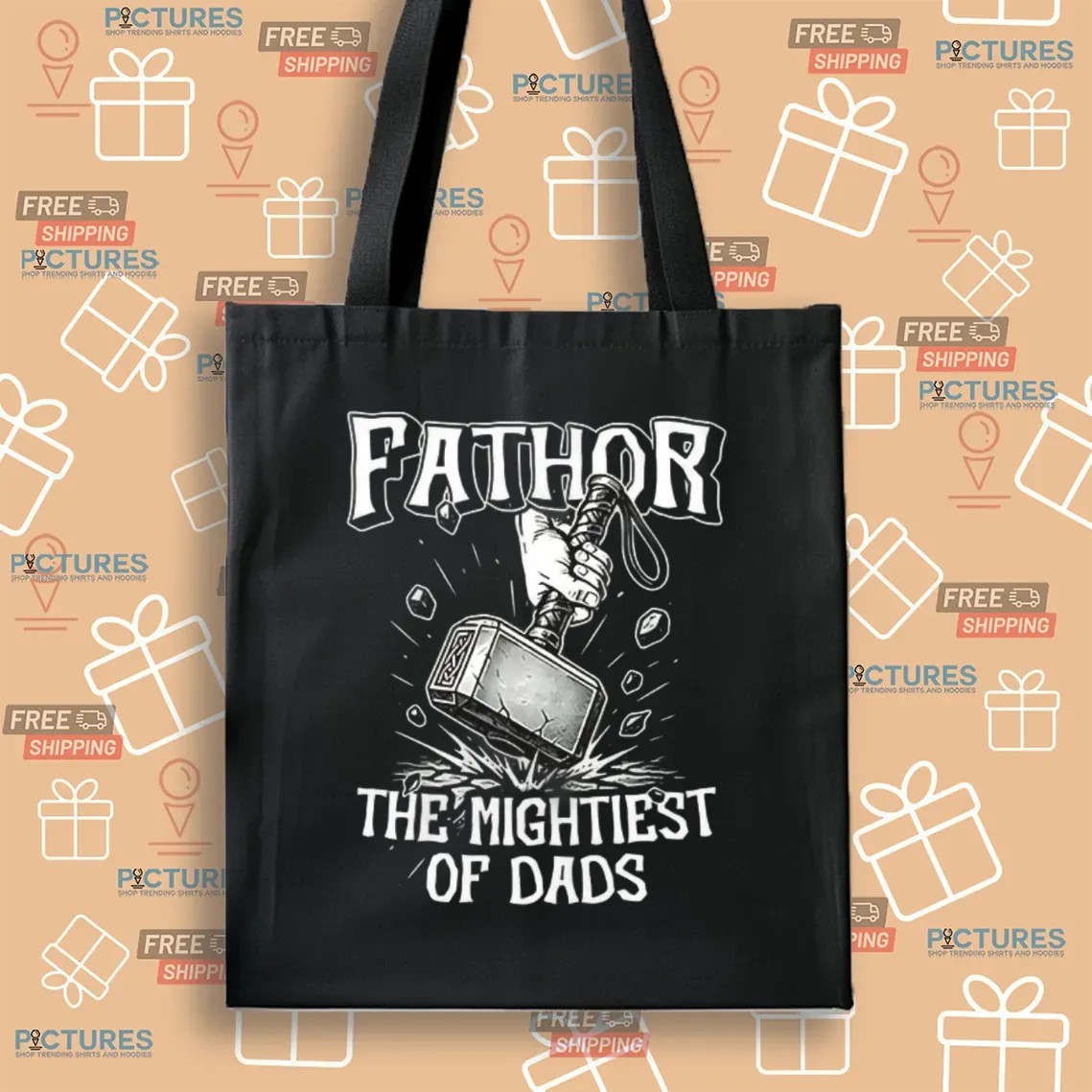 Fathor The Mightiest Of Dads Thor Funny Father's Day T Shirt Fathor The Mightiest Of Dads Thor Funny Father's Day T Shirt