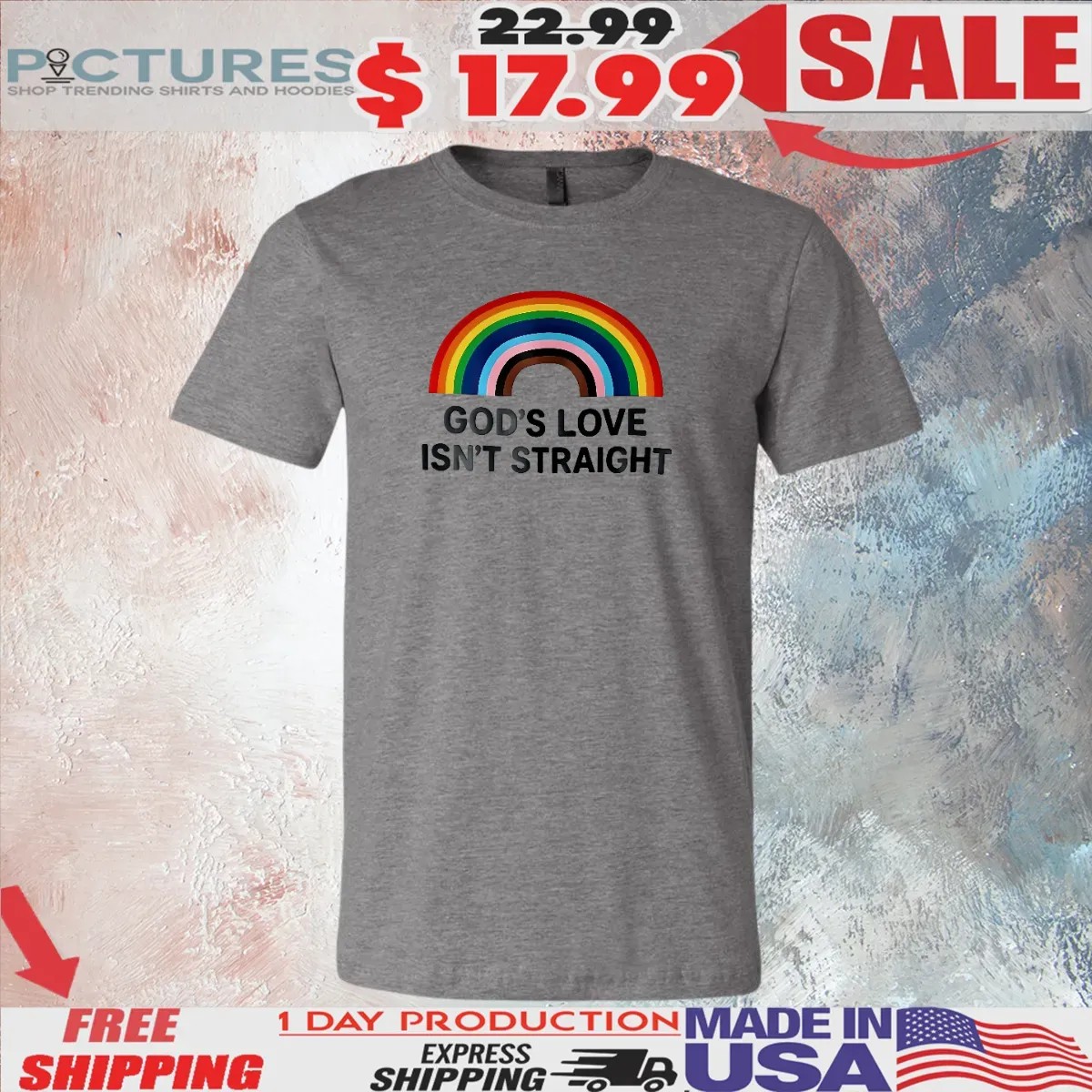 God's Love Isn't Straight Rainbow Pride Month T Shirt