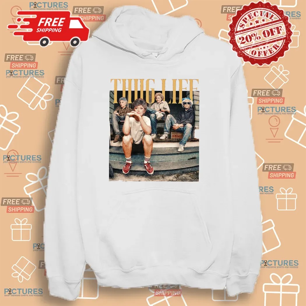 Golden Girls Thug Life Vintage Humor Streetwear T Shirt