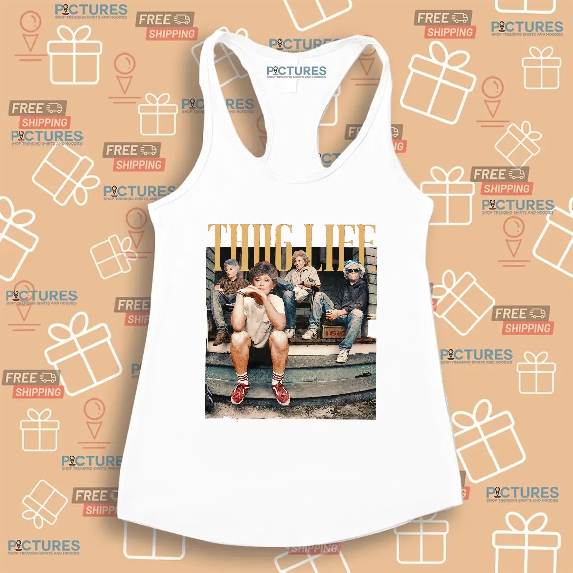 Golden Girls Thug Life Vintage Humor Streetwear T Shirt