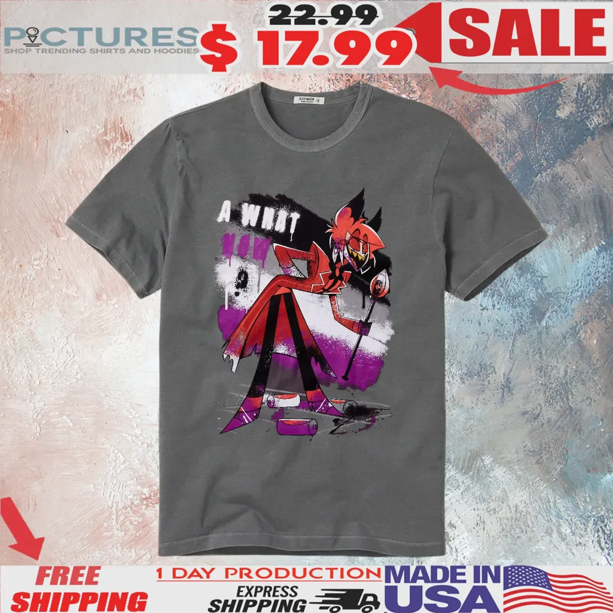 Alastor Is Asexual A What Now Hazbin Hotel 2 Shirt