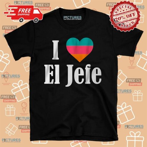 Heart El Jefe San Antonio Shirt