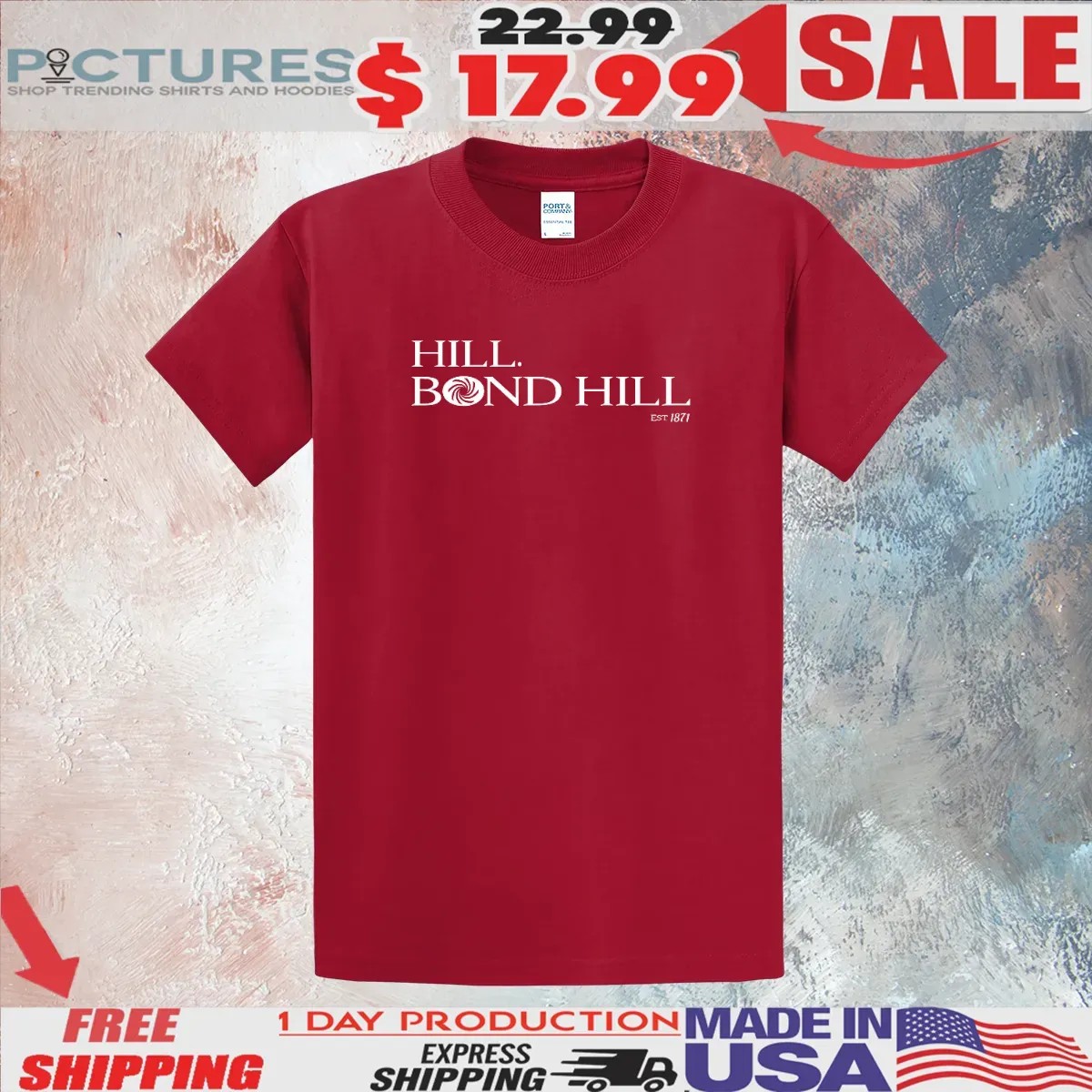 Hill Bond Hill Est 1871 Cincinnati T Shirt