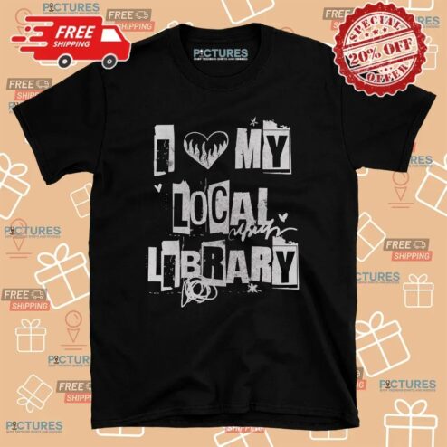 I Love My Local Library Girls Ransom Note-style lettering T Shirt