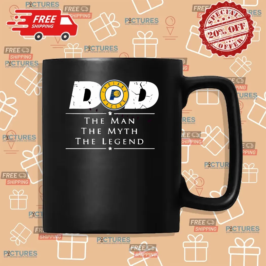 Indiana Pacers Basketball Dad The Man The Myth The Legend Basketball Father's Day T Shirt Indiana Pacers Basketball Dad The Man The Myth The Legend Basketball Father's Day T Shirt