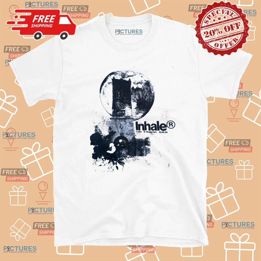 Inhale Dublin St Anne’s Park 30 05 2025 T Shirt
