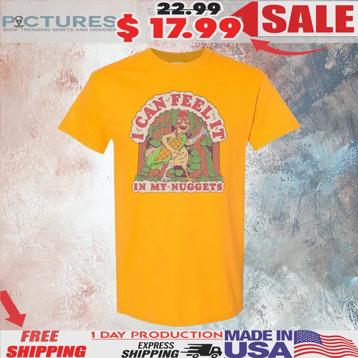 JOE's Fried Chicken I Can Feel It In My Nuggets T Shirt