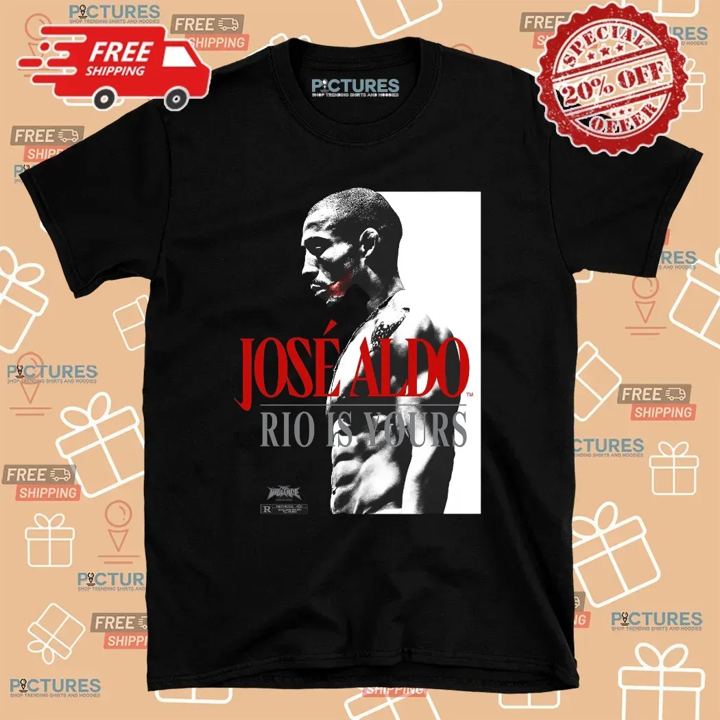 Jose Aldo Rio Is Yours Grphic T Shirt