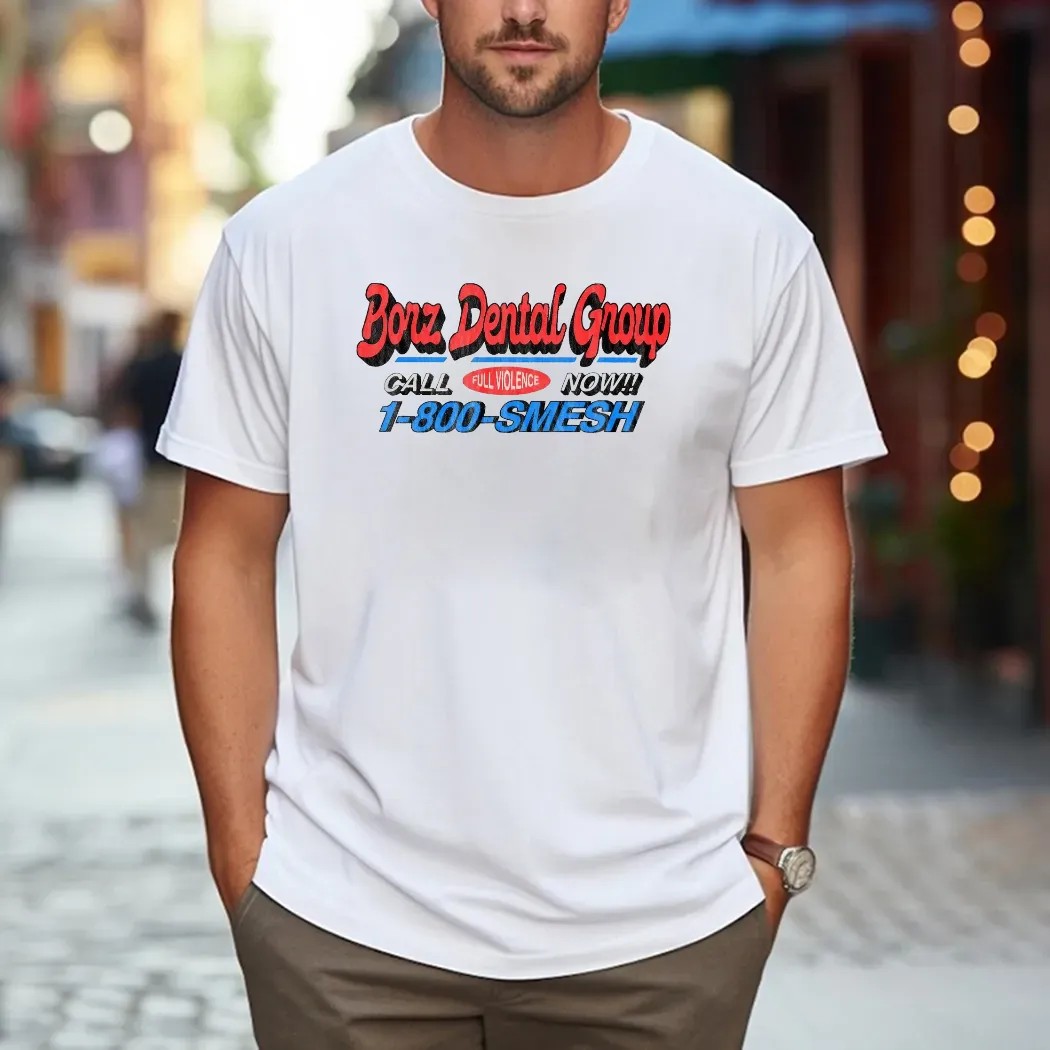 Khamzat Chimaev Borz Dental Group We Fix What We Break Smesh Everybody Call Now T Shirt